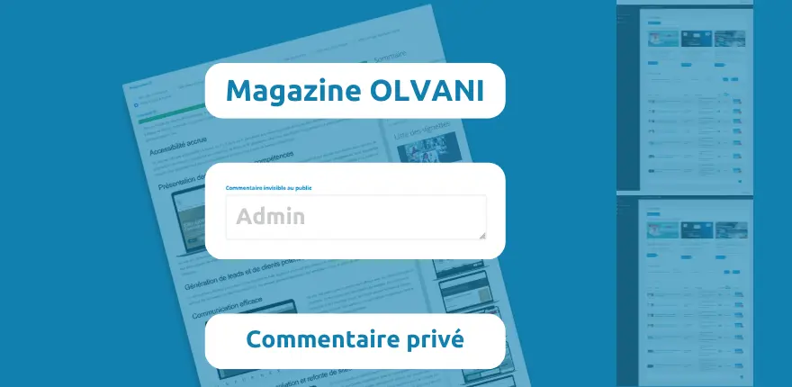 Nouveauté Magazine : ajout de commentaire privé pour assurer un meilleur suivi des articles Nouveauté Magazine : ajout de commentaire privé pour assurer un meilleur suivi des articles