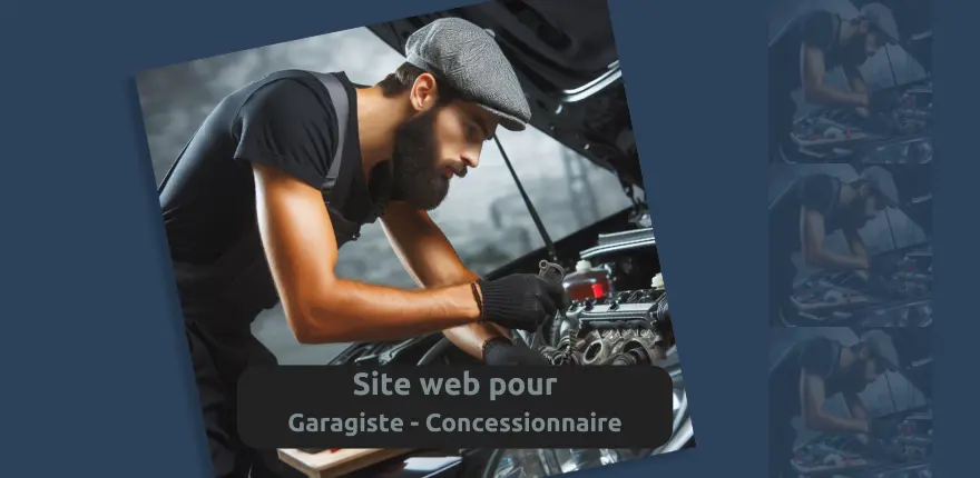 Creation de sites internet pour les garagistes et concessionnaires Creation de sites internet pour les garagistes et concessionnaires